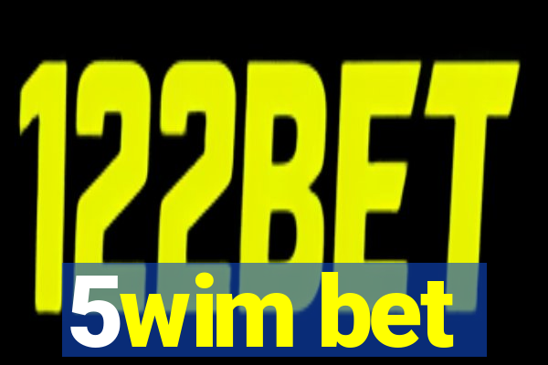 5wim bet